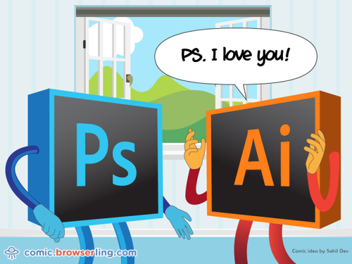PS. I love you!

For more funny computer jokes visit our comic at https://comic.browserling.com. We're adding new programming jokes every week. We're true geeks at heart.