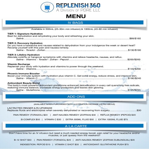 Replenish 360: IV Hydration Therapy and Wellness Services
https://pdfdokumen.com/download/replenish-360-iv-hydration-therapy-and-wellness-services_63107749560e9ca37e8b45c6_pdf

Replenish 360 offers one of the most affordable wellness and preventative services that are personalized and one of the most activating one-of-a-kind IV drip and infusions, vitamin and antioxidant supplementation, micronutrient therapy, and other additional supplementary wellness services to “renew your body, refresh your mind, and restore performance.”

Drip Hydration